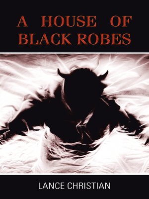 cover image of A House Of Black Robes